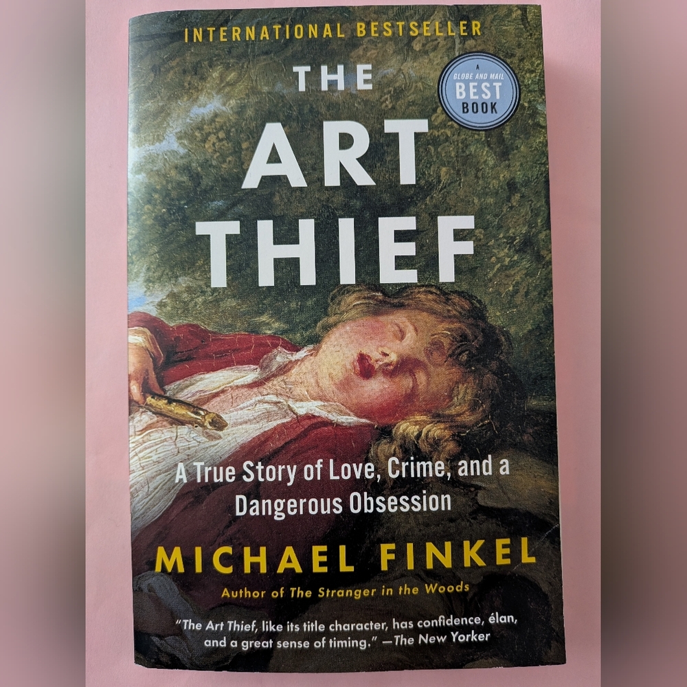 The Art Thief Softcover Book  Michael Finkel Brand New International Bestseller